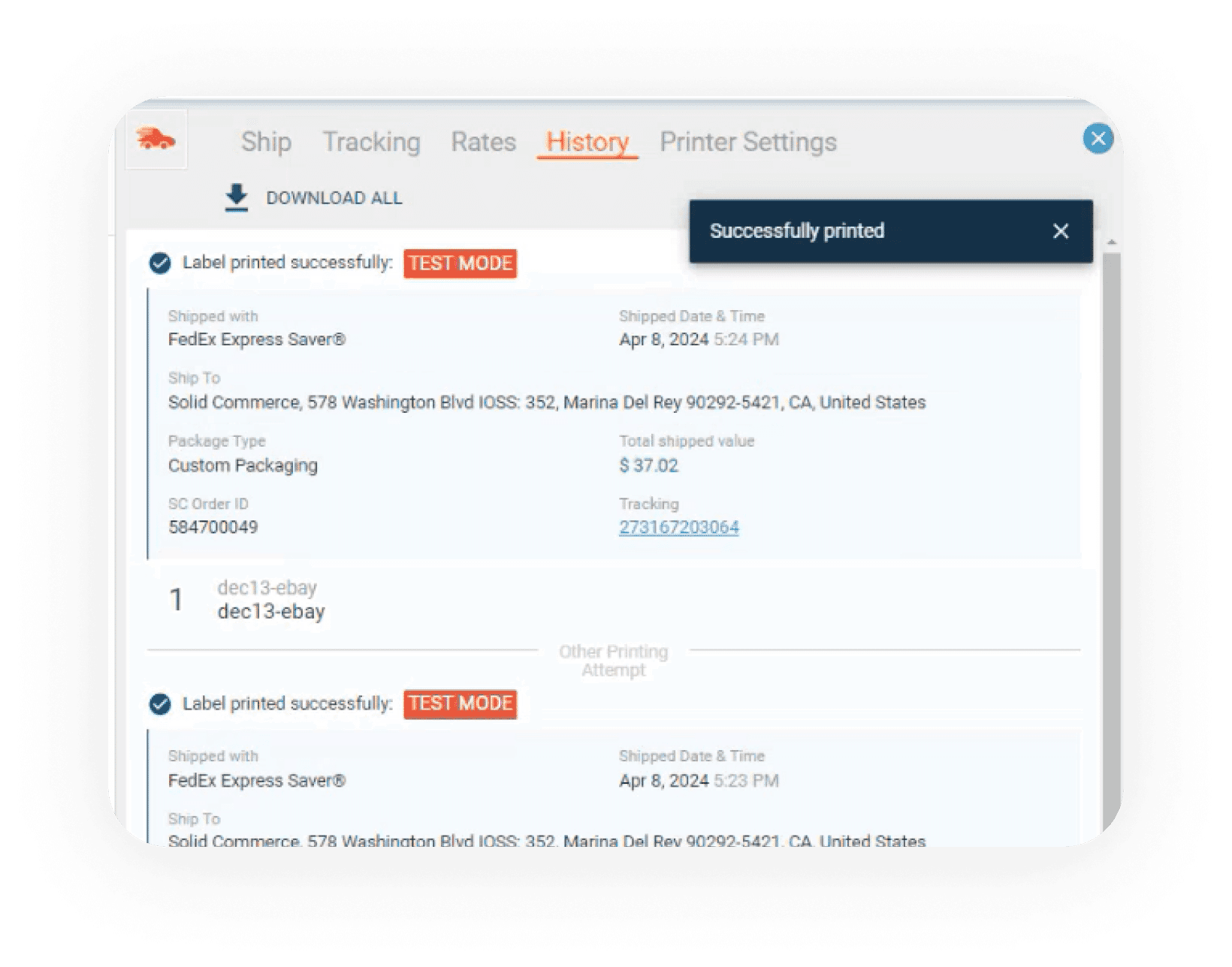 Shipping history screen showing successful label print events and tracking details.